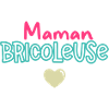 Maman Bricoleuse