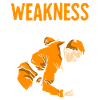 Weakness is a choice