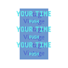 Your time