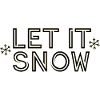 Let it snow