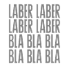 Laber Laber Bla Bla