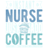 Nurse coffee saying