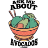 Ask Me About Avocados