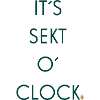Sekt o`clock