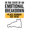 Emotional - Bombay Cat