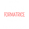 Formatrice Avec Option Emmerdeuse