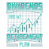 Dividends are my retirement plan