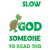 Turtle Saying Running Funny