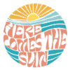 HERE COMES THE SUN