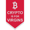 crypto is for virgins