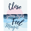 Feel magic