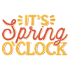 its spring o'clock