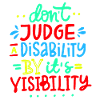Don't judge my disability *