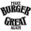 Make Burger great again