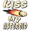 KISS MY ASTEROID