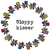 Sloppy kisser