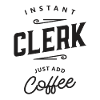 Clerk Funny Job Occupation