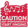 may spontaneously start singing