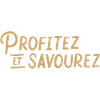 Profitez et savourez