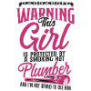 Plumbing Plumber Girlfriend Wife