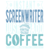 Screenwriter Kaffee Spruch