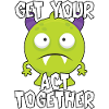 Get Your Act Together