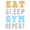 Eat Sleep Gym Repeat Outfit