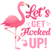 Let's get flocked up Flamingo