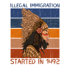 Illegal Immigration Started 1492 Native American