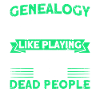 Genealogy Genealogy Genealogist Gift