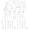 may spontaneously start singing