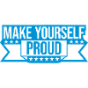 make yourself proud quote