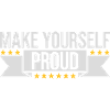 make yourself proud quote