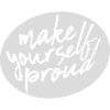 make yourself proud quote