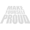 make yourself proud quote