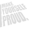 make yourself proud quote