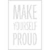 make yourself proud quote