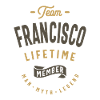 Team Francisco Lifetime Member