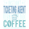 Ticket Representative Coffee Quote