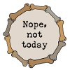 Nope, not today
