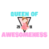 Queen of awesomeness