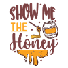 Show Me The Honey