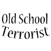Old school terrorist