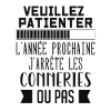 J'arrête les conneries | humour