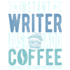 Writer Coffee Quote