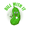 Dill With It Pickle Cucumber