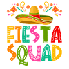 Cinco De Mayo Fiesta Squad