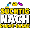 Robot-Dance Tanz lustig Geschenk