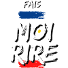 FAIS MOI RIRE