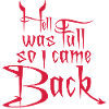 hell was full Quote